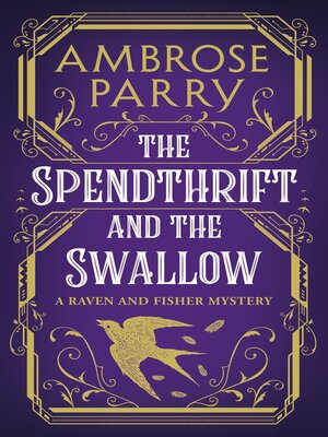 cover image of The Spendthrift and the Swallow
